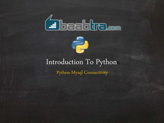 Database connectivity in python | PPTX
