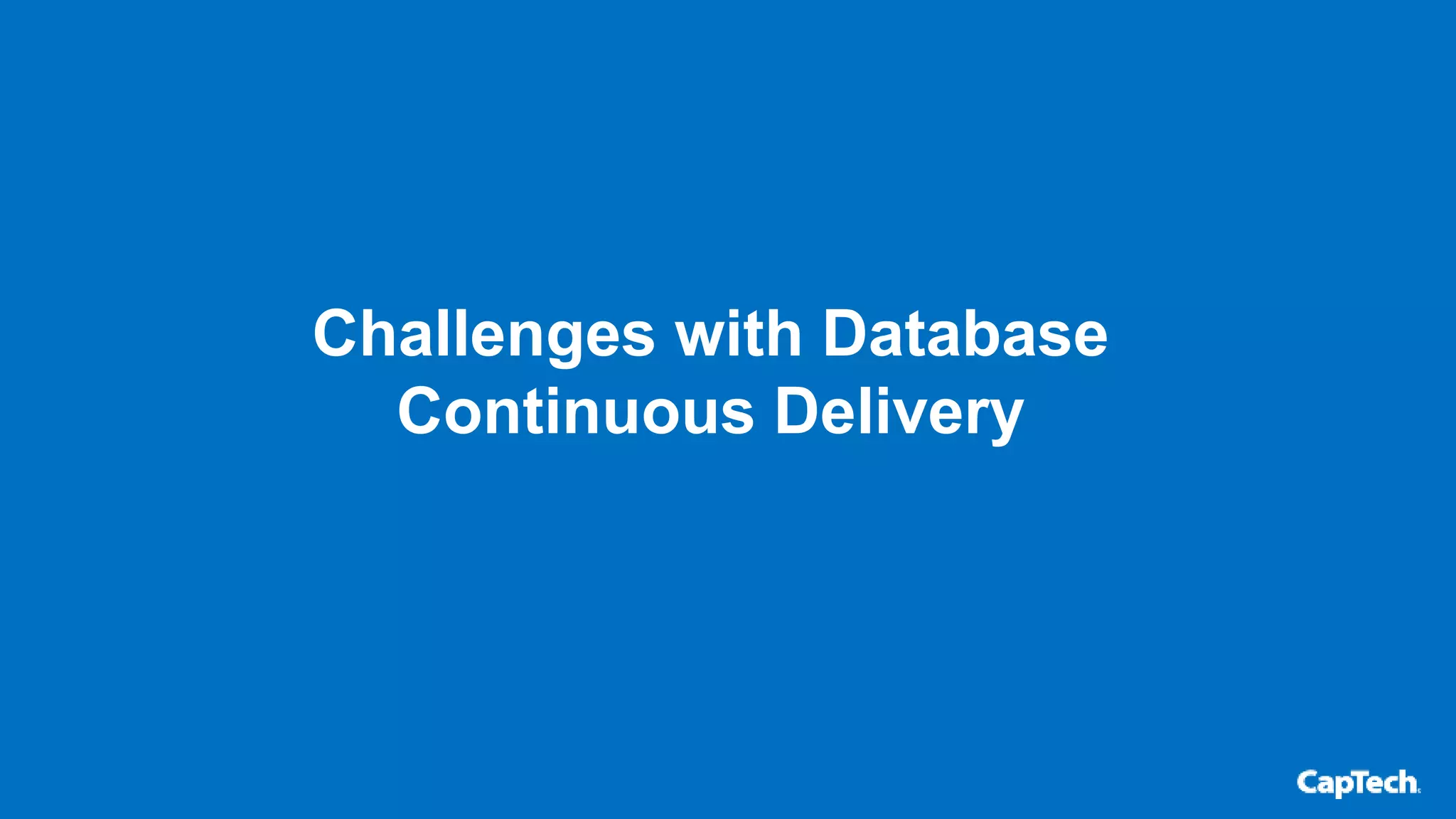 Continuous Database Delivery - 7/12/2018 | PPT