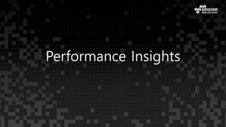 Performance Insights
 