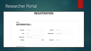 Researcher Portal
 