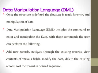 Here the child data can have more than one parent and can have no parent at all.