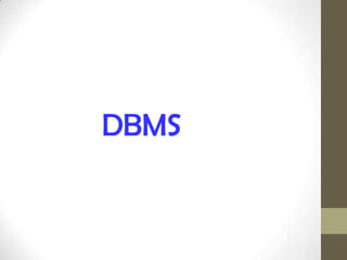 			DBMS 