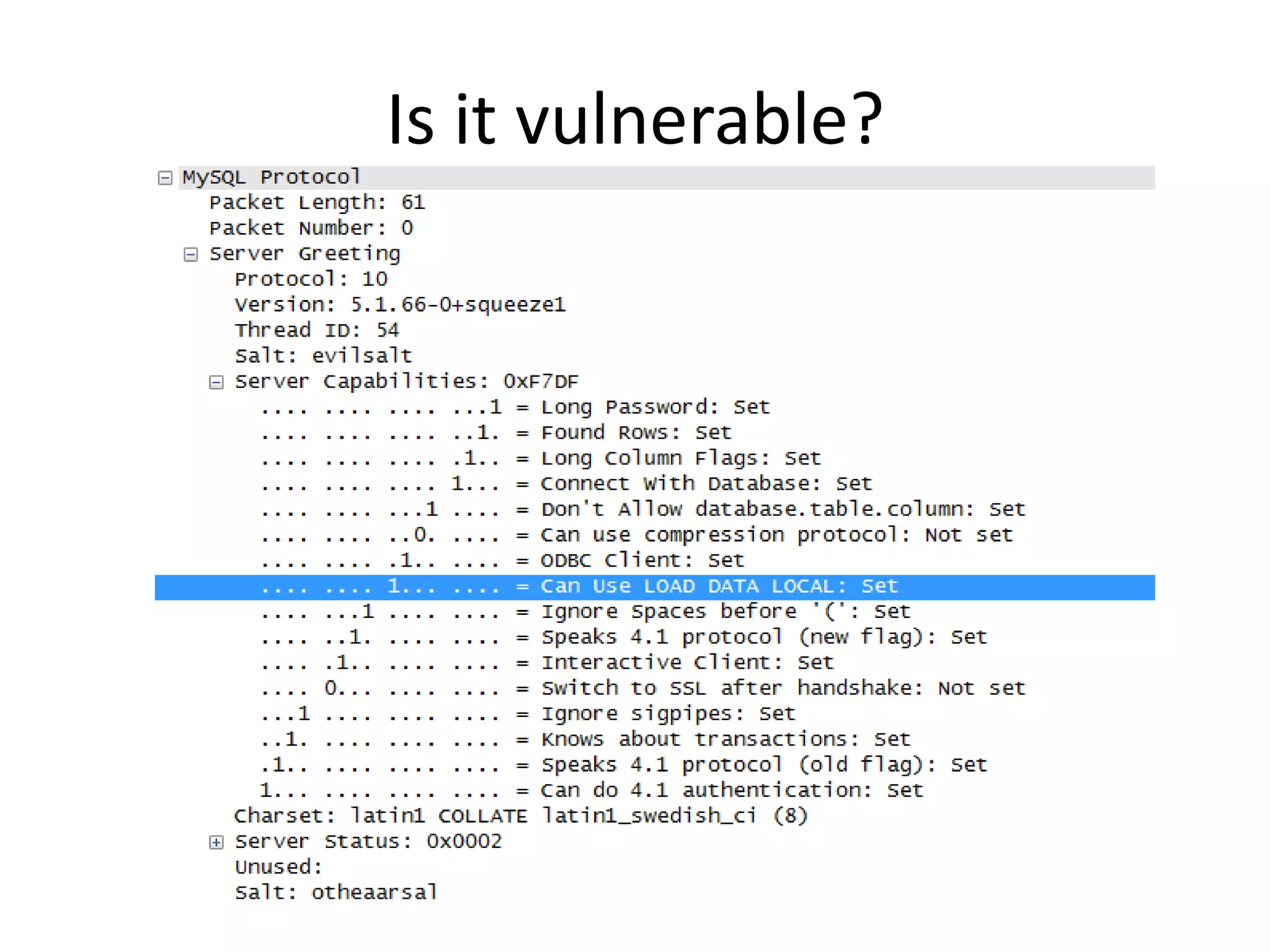 Is it vulnerable?
 