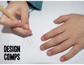 design
comps
 