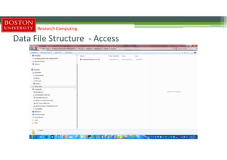 Data File Structure - Access
Research Computing
 