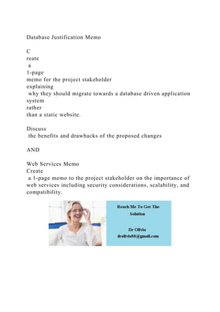 Database Justification MemoCreate a 1-page memo for the .docx