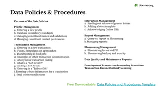 Data Policies & Procedures
Free Downloadable: Data Policies and Procedures Template
 
