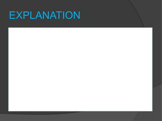 EXPLANATION
 