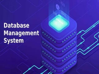 (DBMS) DATABASE MANAGEMENT SYSTEM.pptx