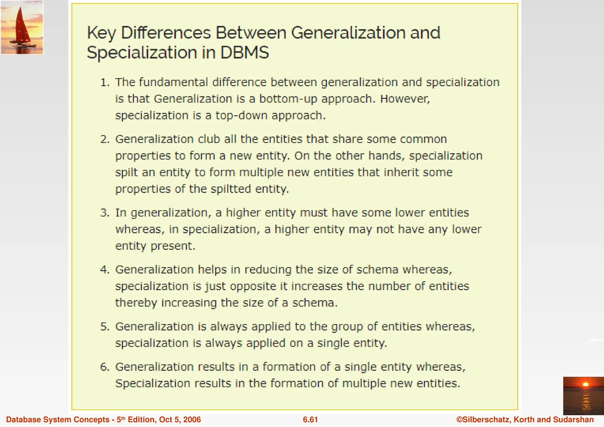 ©Silberschatz, Korth and Sudarshan
6.61
Database System Concepts - 5th Edition, Oct 5, 2006
 