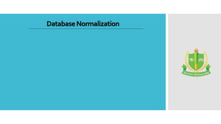 DatabaseNormalization
 