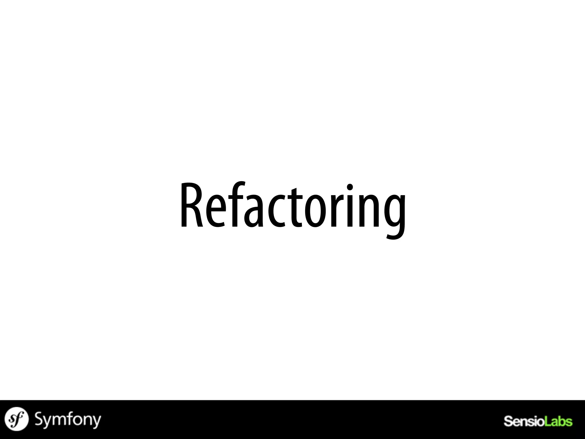 Refactoring
 