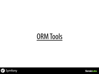 ORM Tools
 
