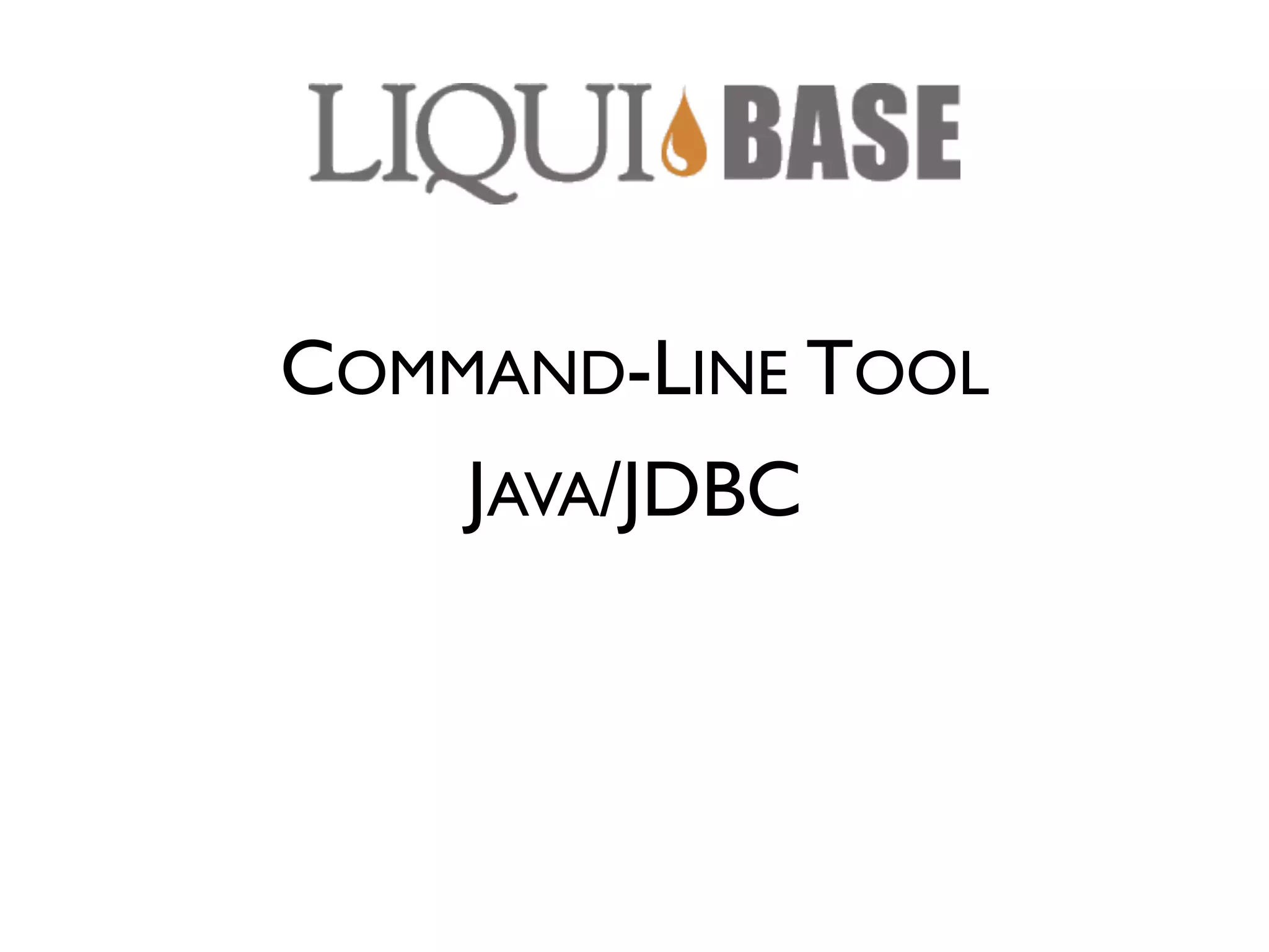 COMMAND-LINE TOOL JAVA/JDBC 