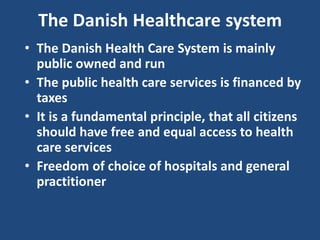 The Danish Experiences in Developing and Using National Quality ...