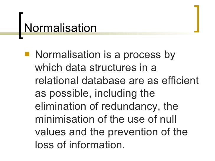 Databases: Normalisation