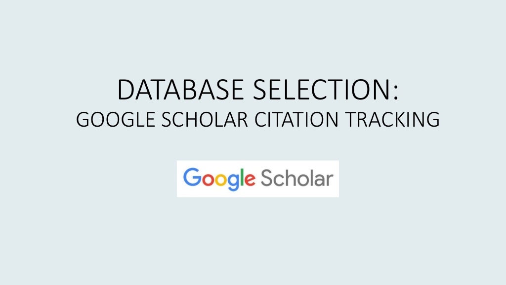 Database selection google scholar citation