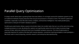 database slide on modern techniques for optimizing database queries.pptx