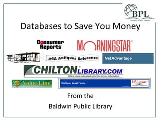 Databases to Save You Money From the Baldwin Public Library 