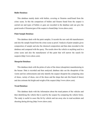 Databases used in forensic sciences and current status of this science ...