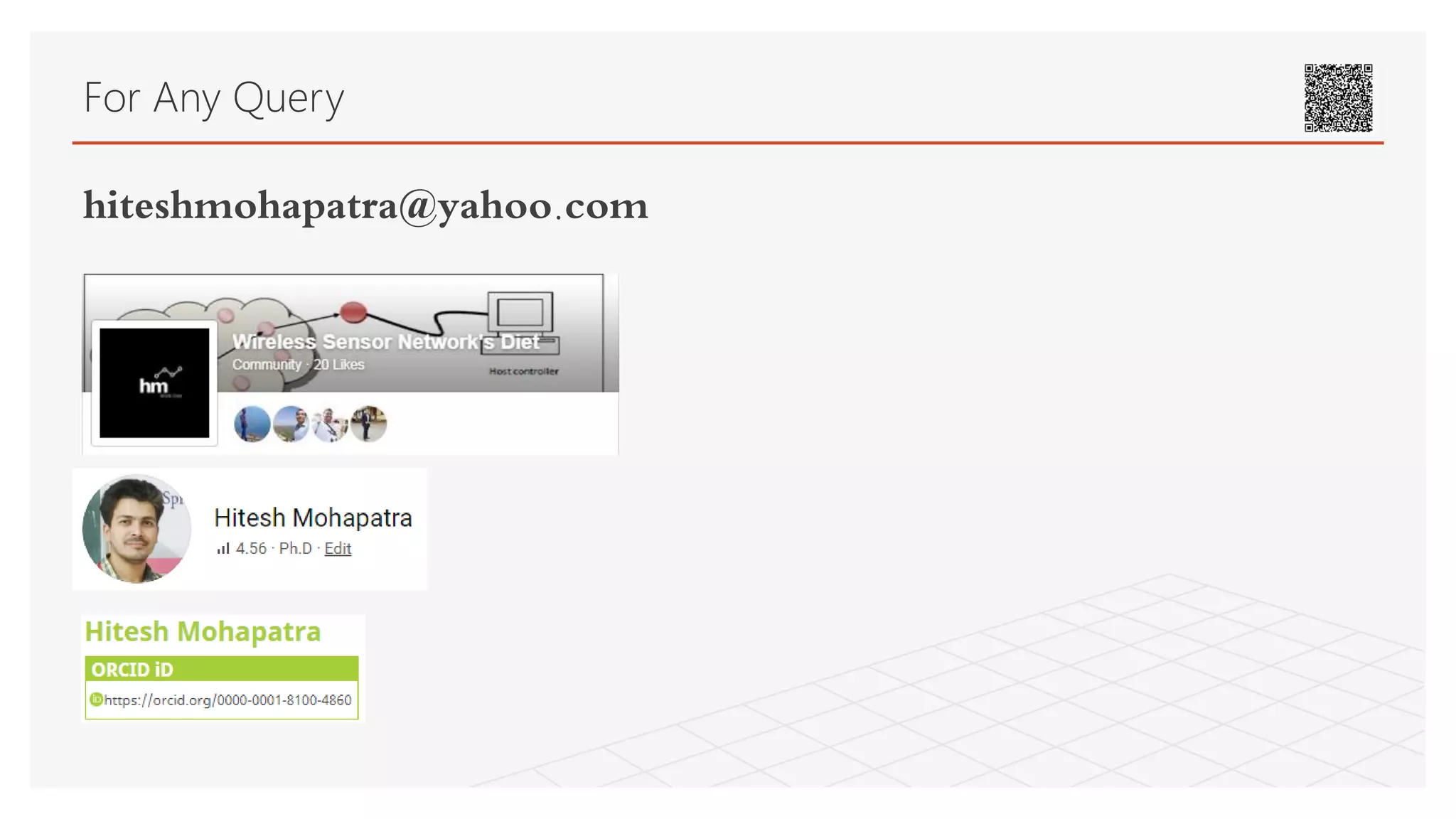 For Any Query
hiteshmohapatra@yahoo.com
 