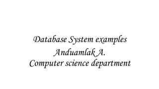 Database system examples.pptx