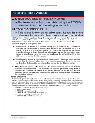 Database Systems Handbook
BY: MUHAMMAD SHARIF 257
Query Evaluation
 