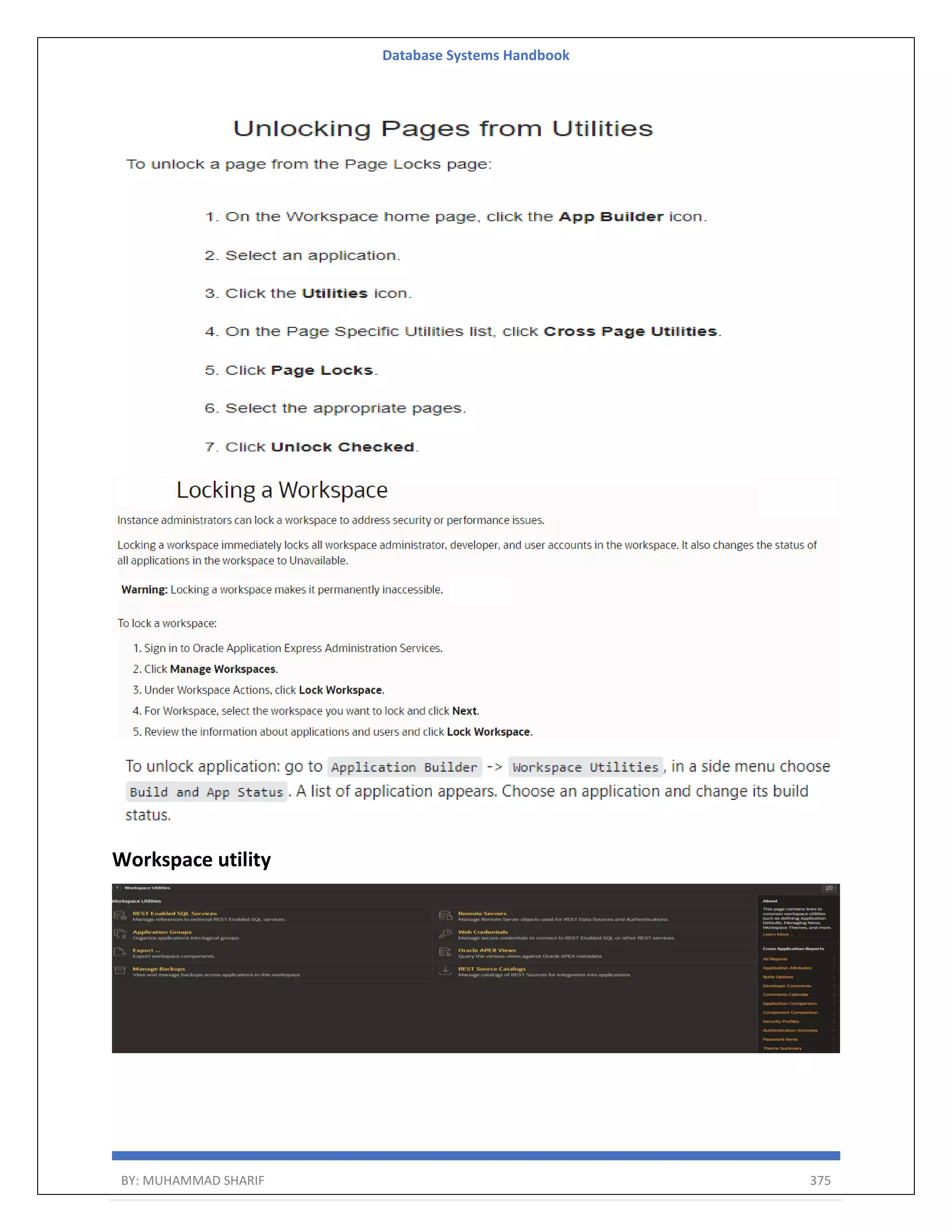 Database Systems Handbook BY: MUHAMMAD SHARIF 375 Workspace utility 