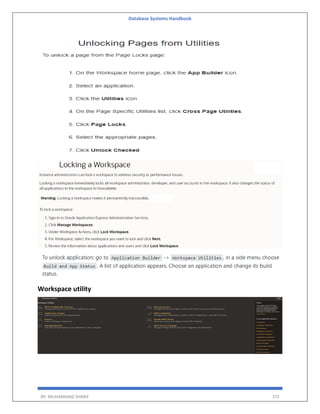 Database Systems Handbook
BY: MUHAMMAD SHARIF 375
Workspace utility
 