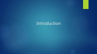 Introduction
 