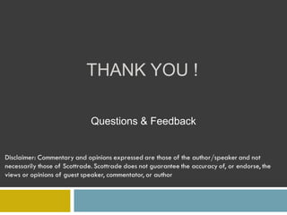 THANK YOU !

Questions & Feedback
 