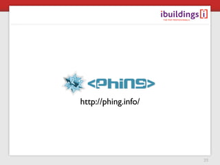 http://phing.info/




                     35
 