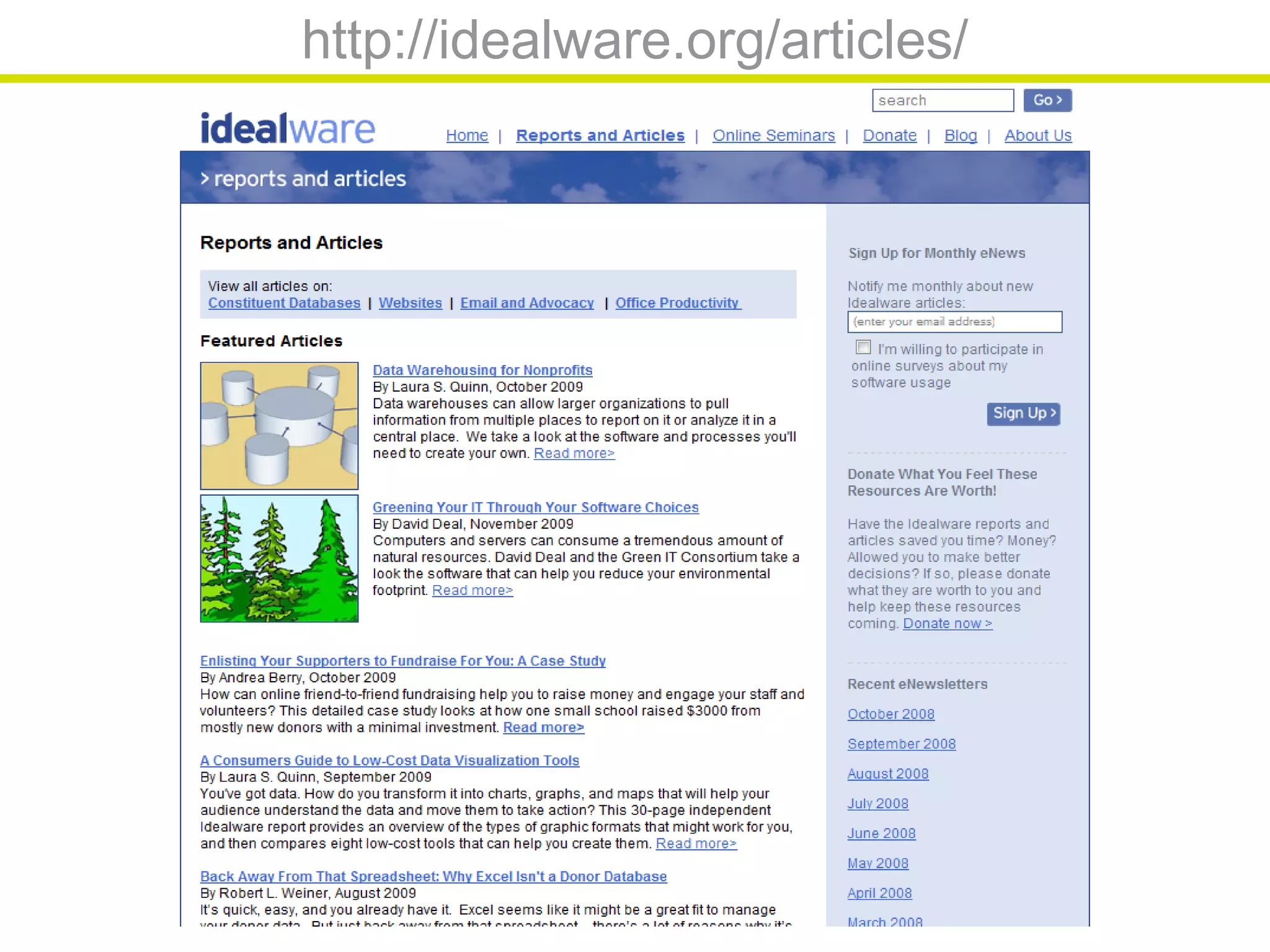 http://idealware.org/articles/
 