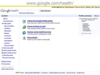www.google.com/health/
 