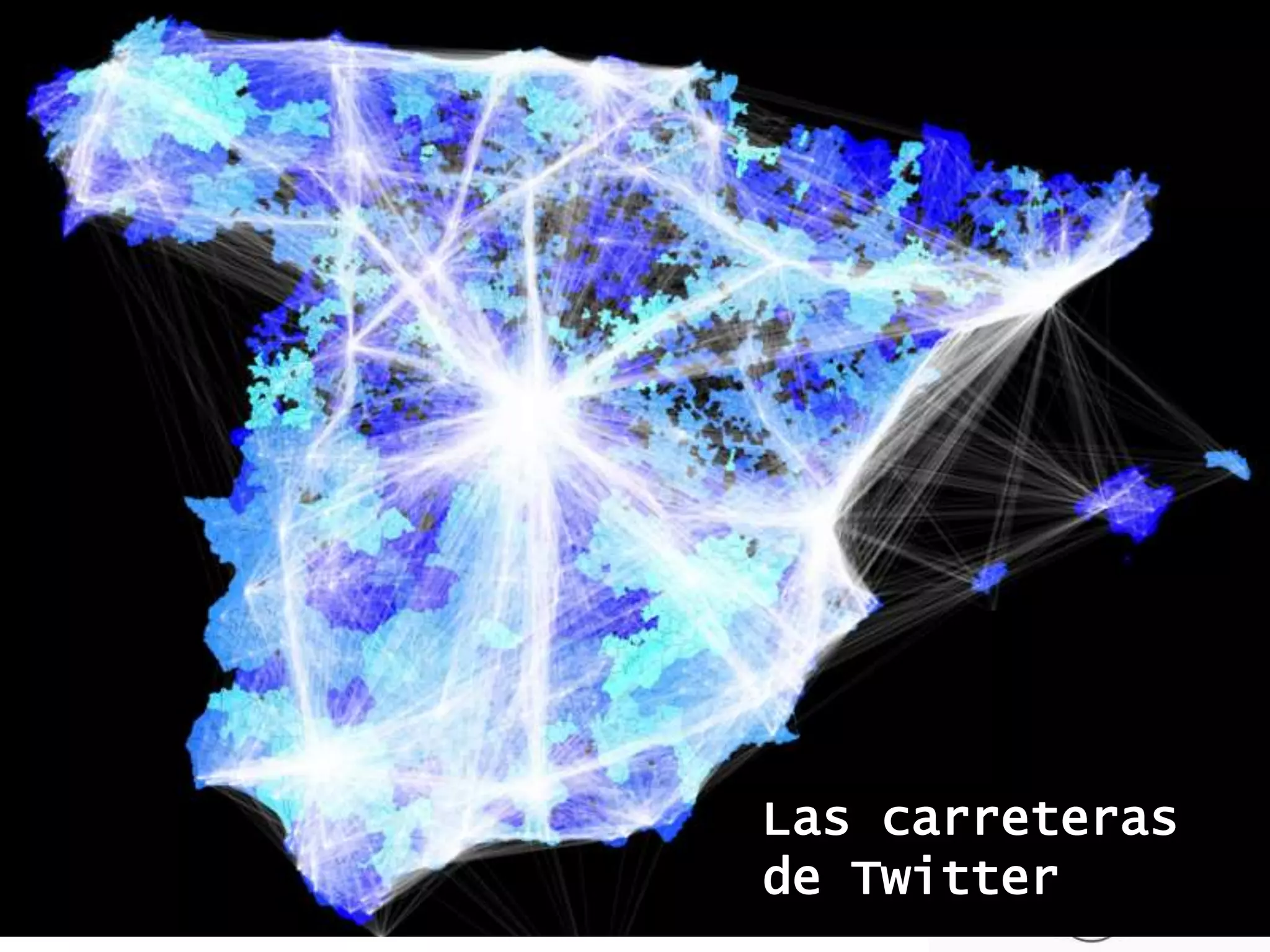¿Qué revela Twitter del paro en España?
@llorentealex
Las carreteras
de Twitter
 