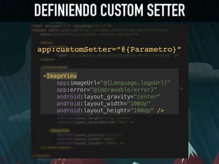 DEFINIENDO CUSTOM SETTER
 