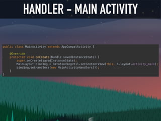 HANDLER - MAIN ACTIVITY
 