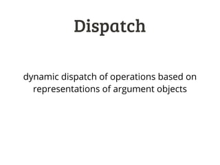 Dispatch
SQL
✽iterator
SQL
iterator
✽iterator
MongoDB
operation is chosen based on signature
Example: we do not have this kind of operation
for MongoDB, so we use default iterator instead
 