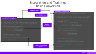 30
Integration and Training:
Basic Conversion
from sklearn.ensemble import RandomForestClassifier
def train(fpath, max_depth, max_features, n_estimators):
X_train, X_test, y_train, y_test = load_data(fpath)
mod = RandomForestClassifier(
max_depth=max_depth,
max_features=max_features,
n_estimators=n_estimators
)
mod.fit(X_train, y_train)
preds = mod.predict(X_test)
accuracy = accuracy_score(y_test, preds)
return mod, accuracy
Start MLﬂow ‘run’
from cuml.ensemble import RandomForestClassifier
def train(fpath, max_depth, max_features, n_estimators):
X_train, X_test, y_train, y_test = load_data(fpath)
with mlflow.start_run(run_name="RAPIDS-MLFlow"):
mlparams = {
"max_depth": str(max_depth),
"max_features": str(max_features),
"n_estimators": str(n_estimators),
}
mlflow.log_params(mlparams)
mod = RandomForestClassifier(
max_depth=max_depth,
max_features=max_features,
n_estimators=n_estimators
)
mod.fit(X_train, y_train)
preds = mod.predict(X_test)
accuracy = accuracy_score(y_test, preds)
mlflow.log_metric("accuracy", accuracy)
return mod
Record
Parameters
Record Performance
Metrics
Unmodiﬁed Training Code
Augmented Training Code
SKlearn to cuML
 