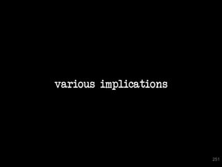 various implications




251
                             251
 