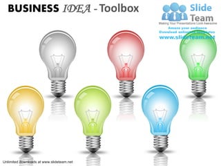BUSINESS IDEA - Toolbox




Unlimited downloads at www.slideteam.net
 
