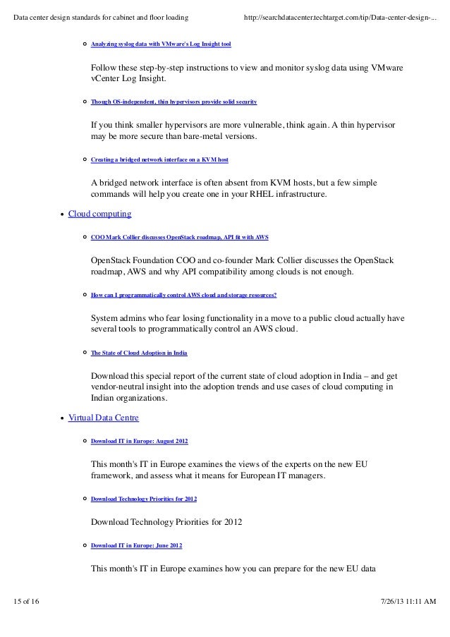 Data center design standards for and floor loading