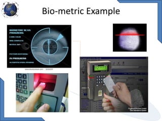 Bio-metric Example
 
