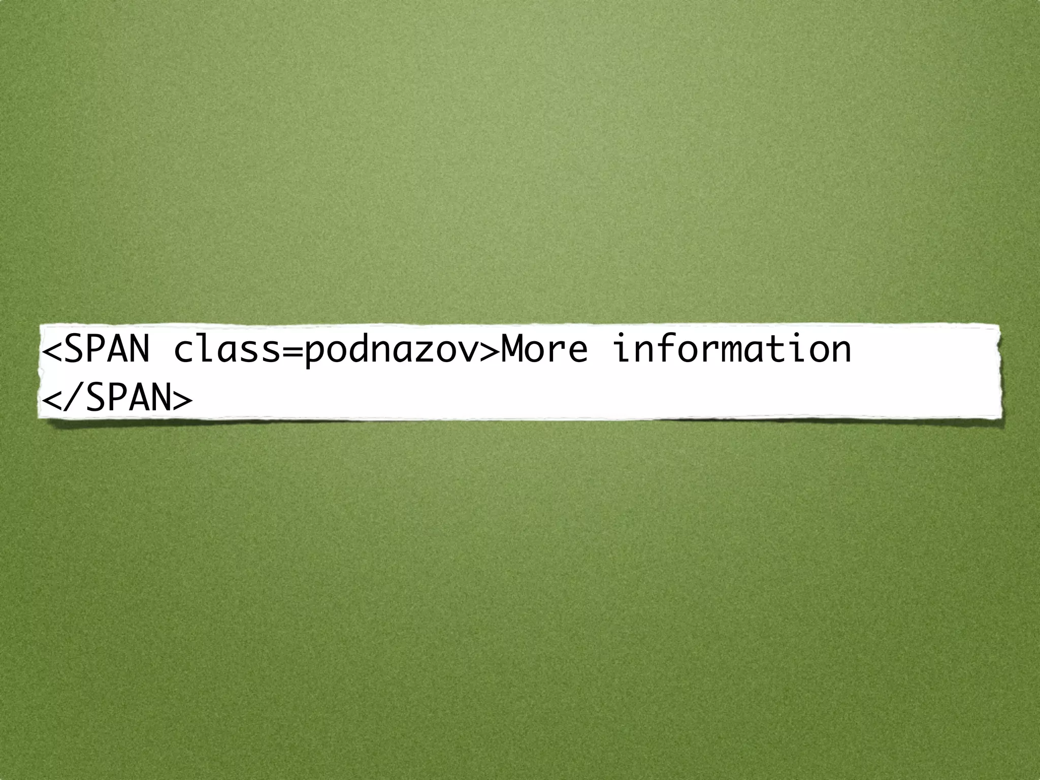 <SPAN class=podnazov>More information
</SPAN>
 