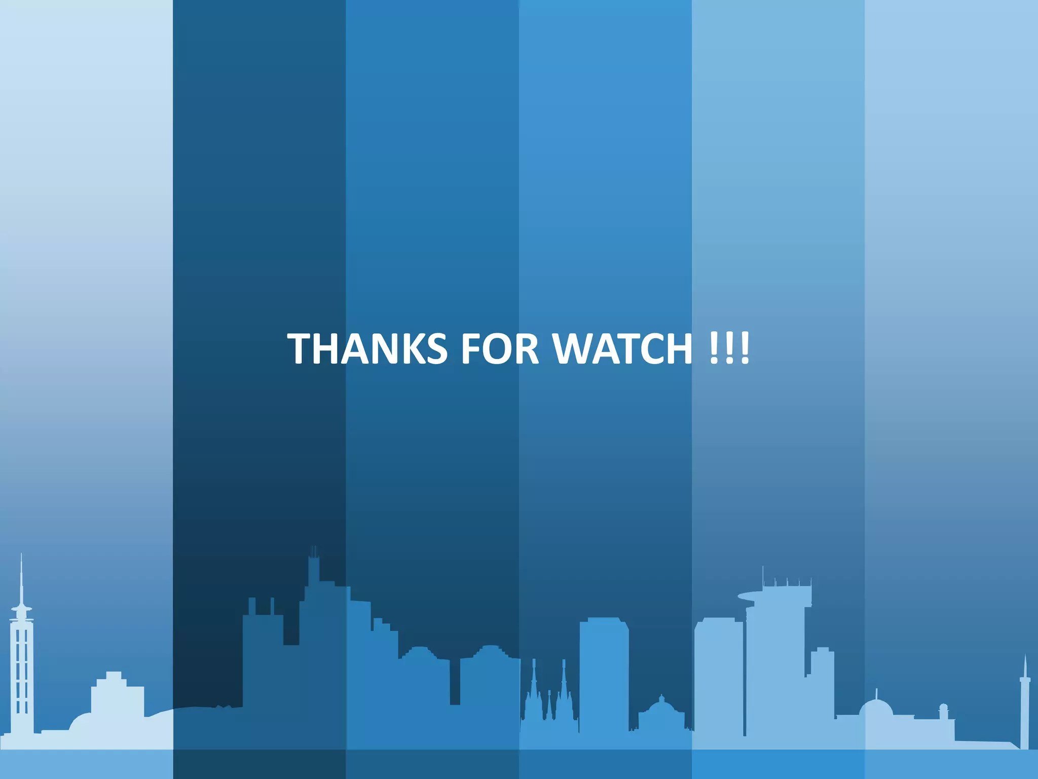THANKS FOR WATCH !!!
 