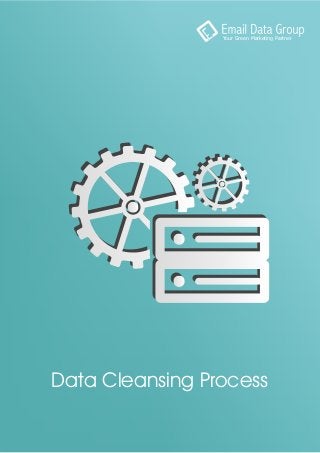 Your Green Marketing Partner
Data Cleansing Process
 
