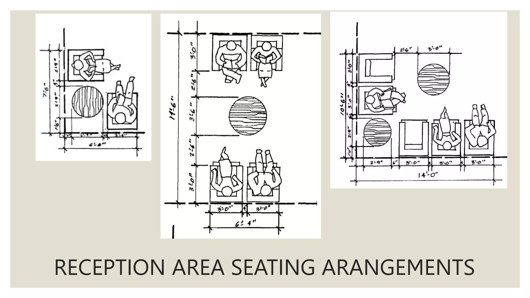 RECEPTION AREA SEATING ARANGEMENTS