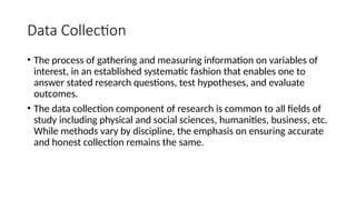 Comprehensive Overview of Data Collection Methods in Research | PPTX