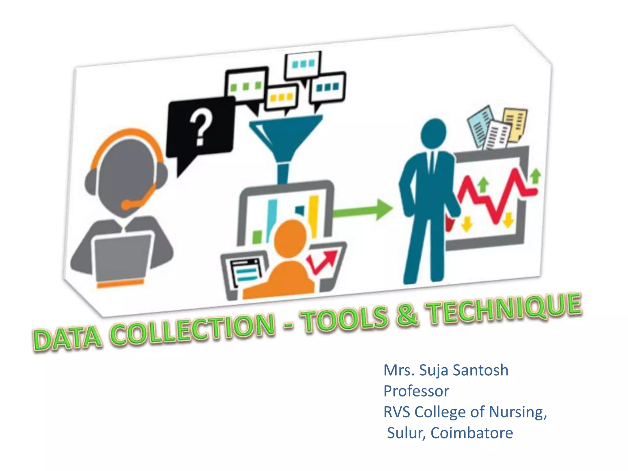 Data collection Nursing research PPT