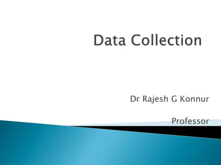 Dr Rajesh G Konnur
Professor
 